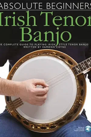 Profitez-en maintenant - Wise Publications Absolute Beginners: Irish Tenor Banjo
