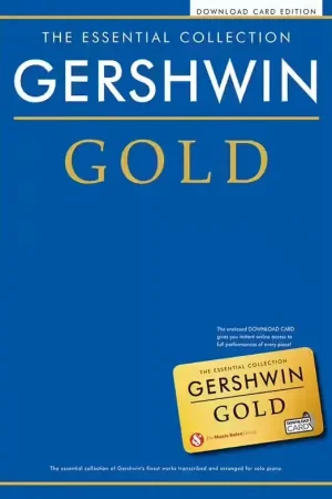 Chester Music The Essential Collection: Gershwin Gold | Plébiscité par les clients