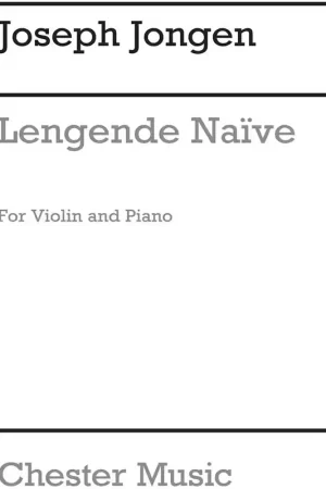 Prix promo - Chester Music Legende Naive Op.59