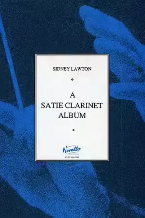 Réduction spéciale - Novello A Satie Clarinet Album