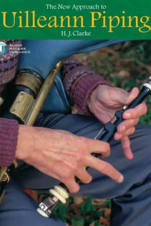 Déstockage | Ossian Publications The New Approach To Uilleann Piping