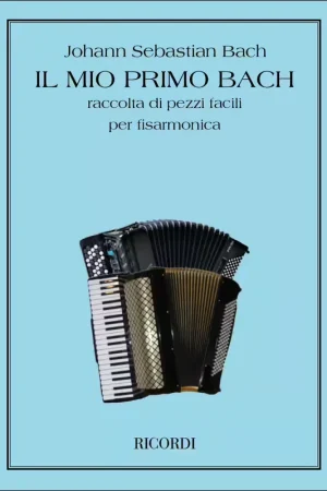 Ricordi Il Mio Primo Bach Per Fisarmonica - Satisfait ou remboursé