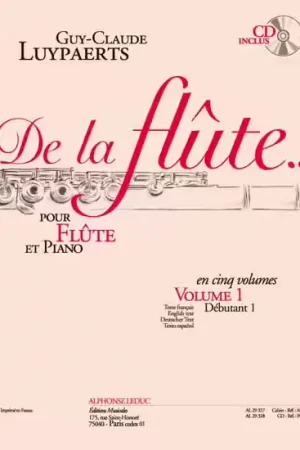 Leduc Guy-Claude Luypaerts: de La Flûte Vol. 1 - Bon plan