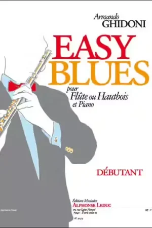 Leduc Easy blues pour flute ou hautbois et piano | Derniers articles