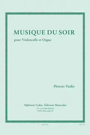 Derniers jours | Leduc Musique du soir (7e/8e) pour violoncelle et orgue
