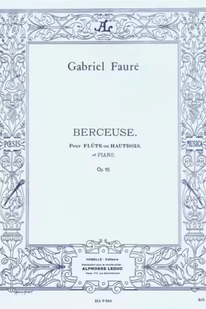 Soldes - Leduc Berceuse Op.16 pour flûte ou hautbois et piano