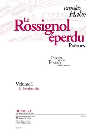 Heugel Le Rossignol Eperdu Vol.1 (Poemes) - Commandez maintenant