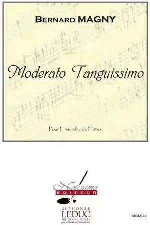Derniers articles | Leduc Magny Moderato Tanguissimo Flute Sextet