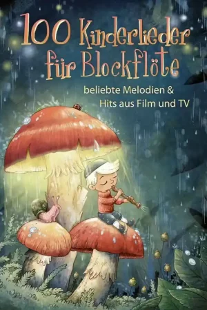 Réduction spéciale | Bosworth 100 Kinderlieder für Blockflöte