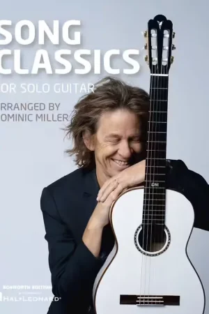 Achetez en ligne - Bosworth Dominic Miller: Song Classics for Solo Guitar