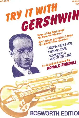 Prix imbattable - Bosworth Try It With Gershwin (Recorder Ensemble)