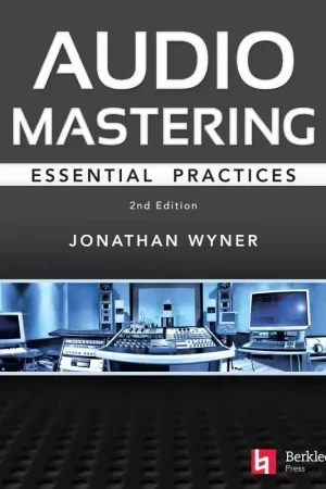Tendance | Berklee Audio Mastering - Essential Practices -2nd Edition