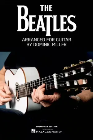 Promo exceptionnelle - Bosworth The Beatles arranged for Guitar by Dominic Miller