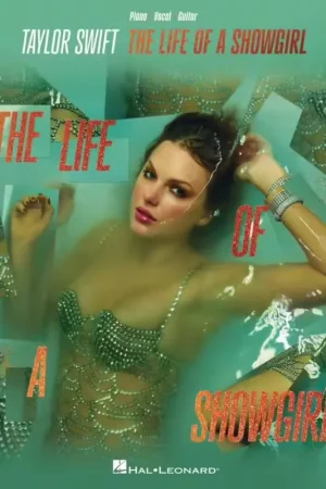 Envoi rapide - Hal Leonard Taylor Swift The Life Of A Showgirl PVG