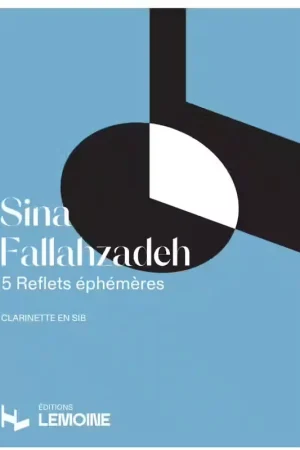 Offre exclusive - Hexamusic S. Fallahzadeh - 5 Reflets Éphémères